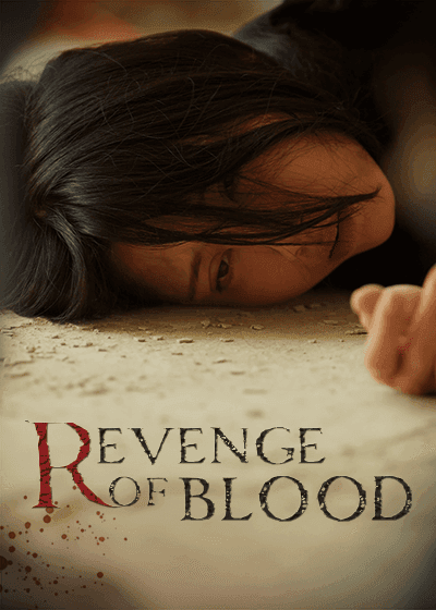 Revenge of blood